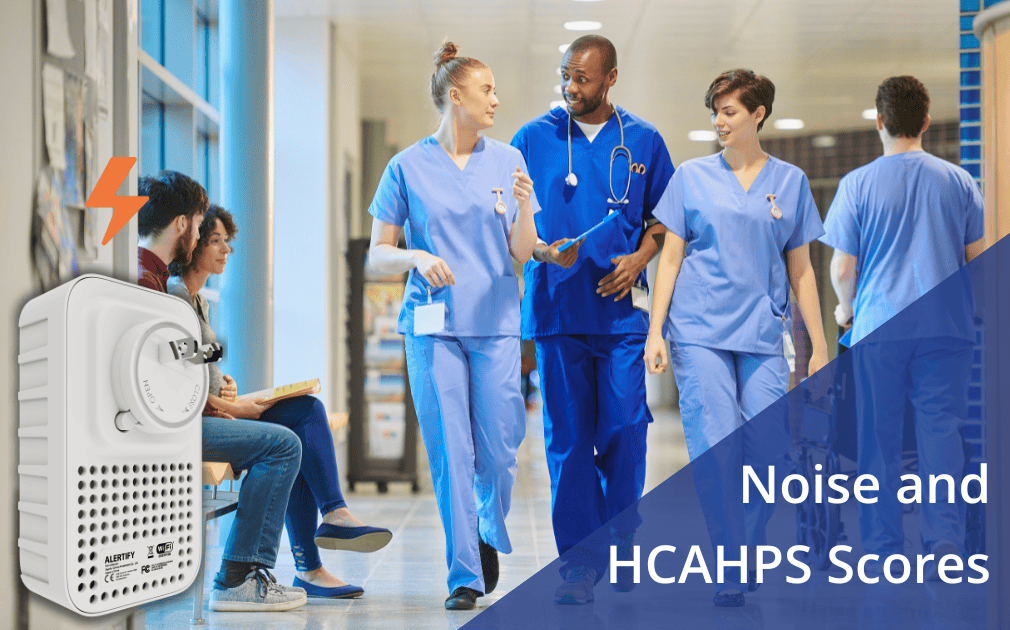 Silence That Heals: How Real-Time Noise Monitoring Improves Patient Experience and HCAHPS Scores